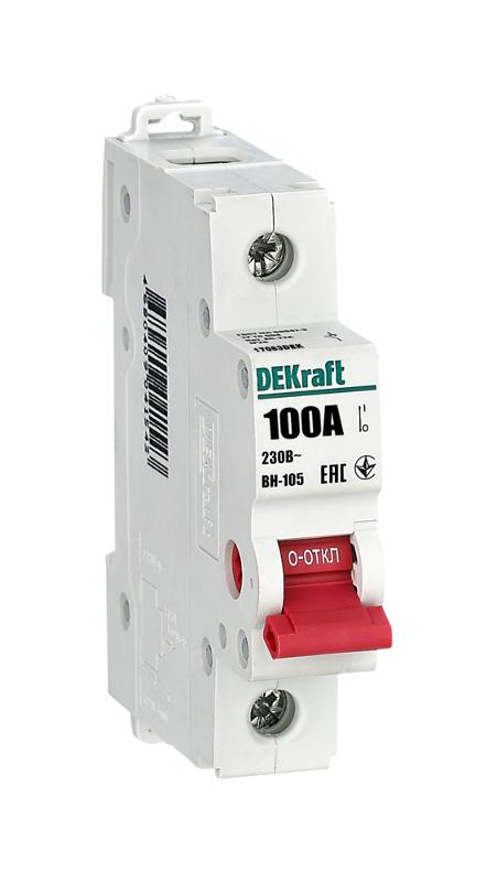 Выключатель-разъединитель 1Р 100А ВН-105 | 17083DEK | DEKraft — DEKraft
